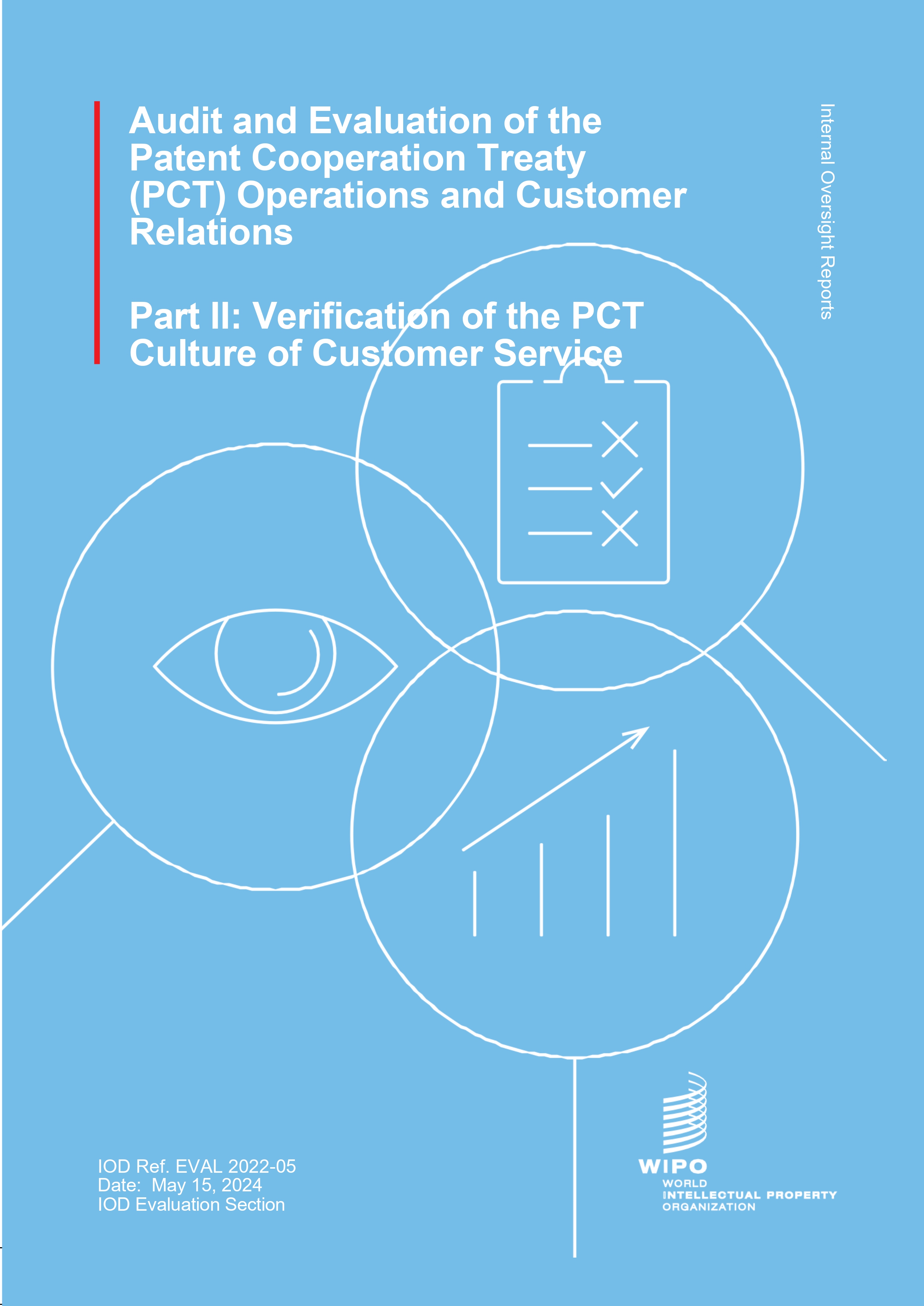 PCT Operations and Customer Relations – Part 2: Verification of the PCT Culture of Customer Service