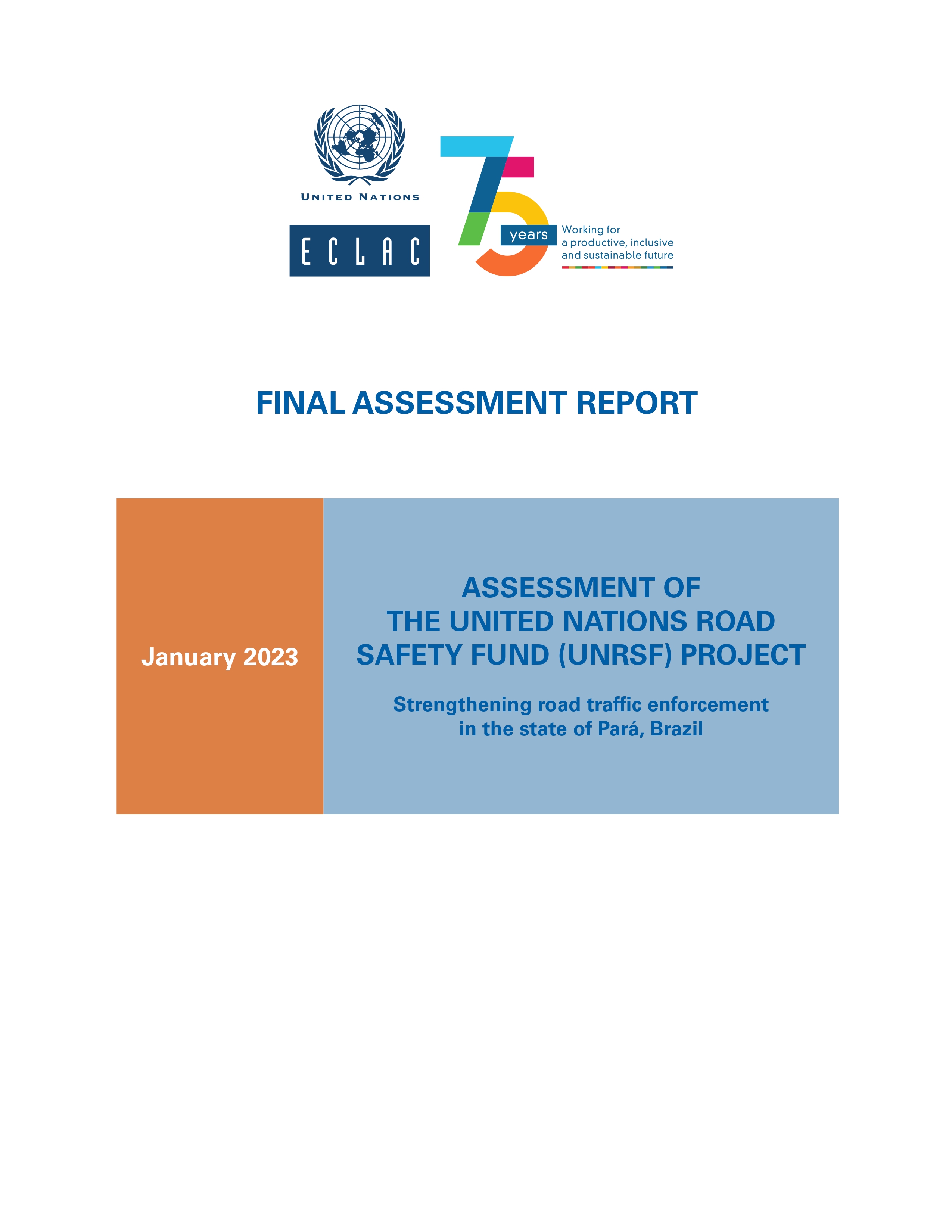 UNRSF Strengthening road traffic enforcement in the state of Pará, Brazil